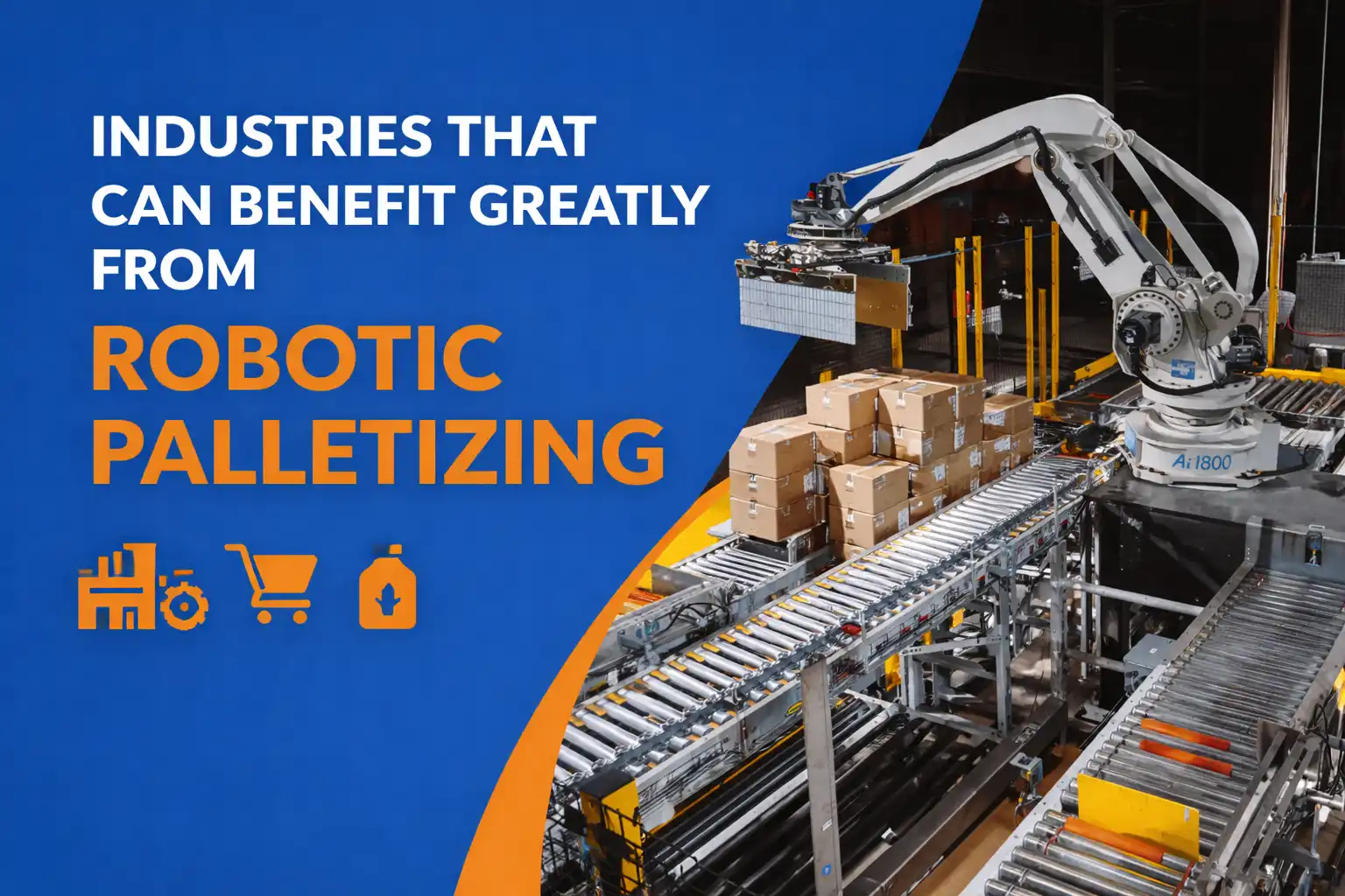 Industries-That-Can-Benefit-Greatly-from-Robotic-Palletizing