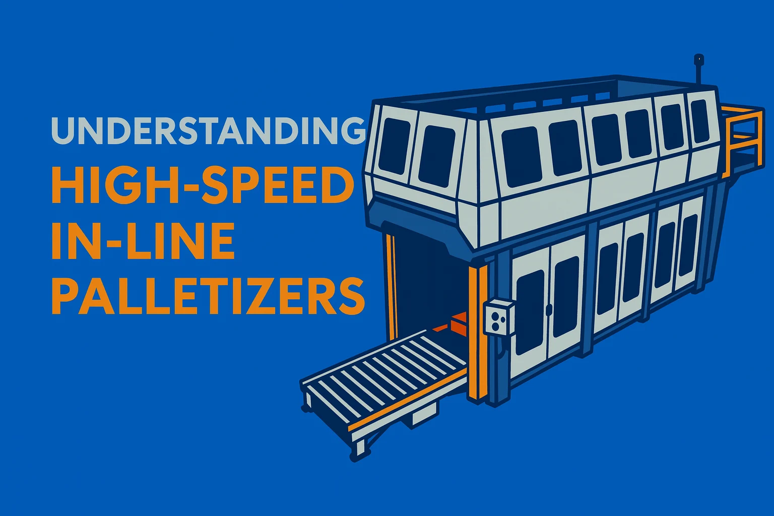 Understanding-High-Speed-In-Line-Palletizers